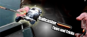 Video der Woche: Angeln mit der Baitcaster